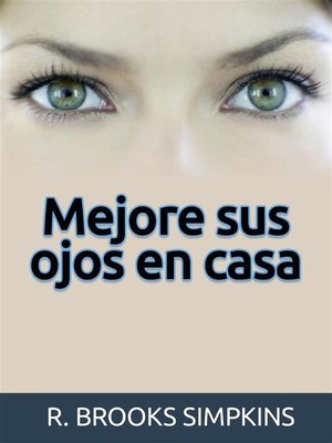 cover image of Mejore sus ojos en casa (Traducido)